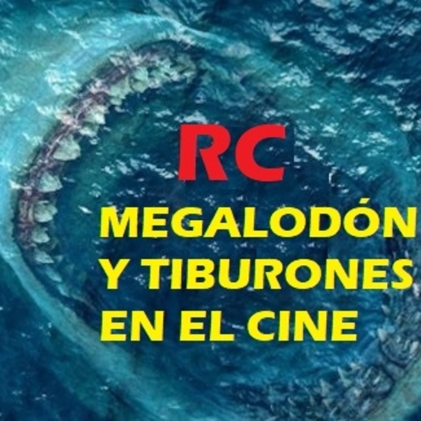 RC (4x04) | Especial tiburones en el cine (Estreno Megalodón) episode artwork