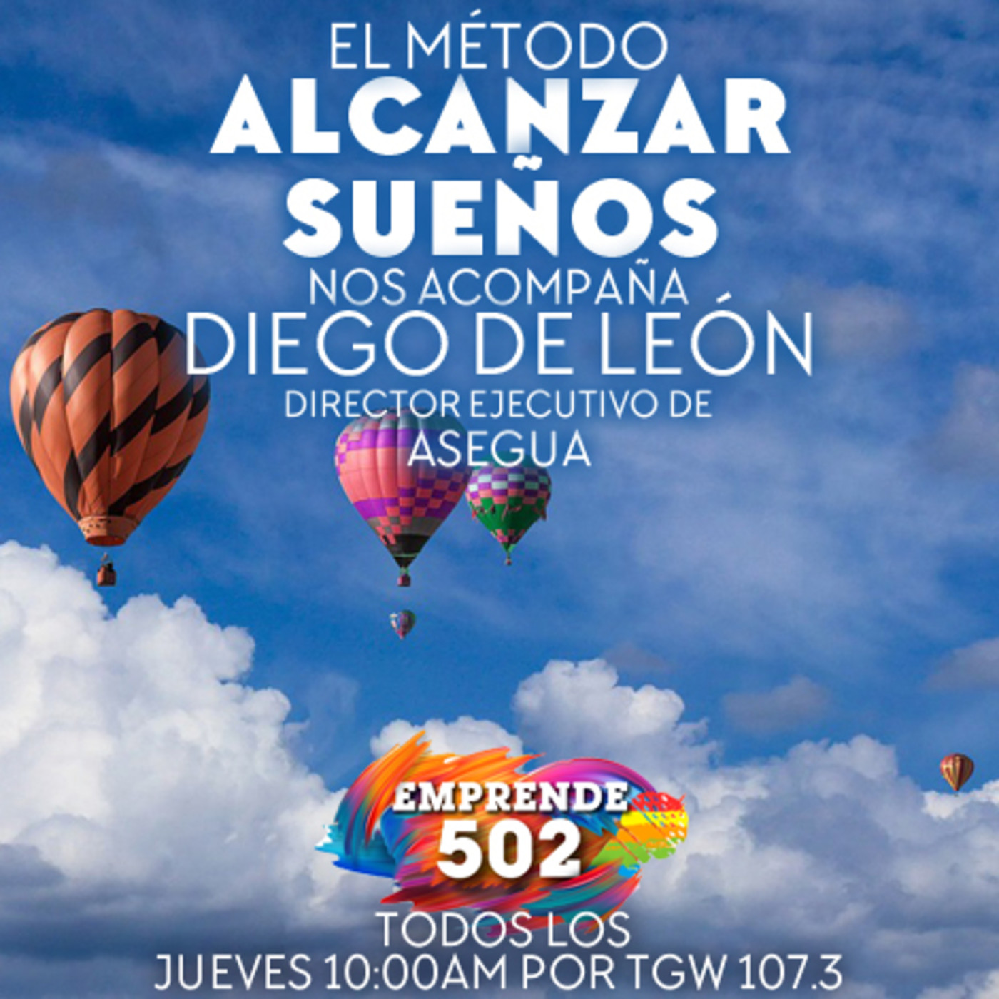 El método Alcanzar Sueños con Diego de León