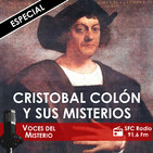 Voces del Misterio nº.624: CRISTÓBAL COLÓN Y SUS MISTERIOS, con Jesús Callejo