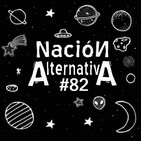 Nación Alternativa #82