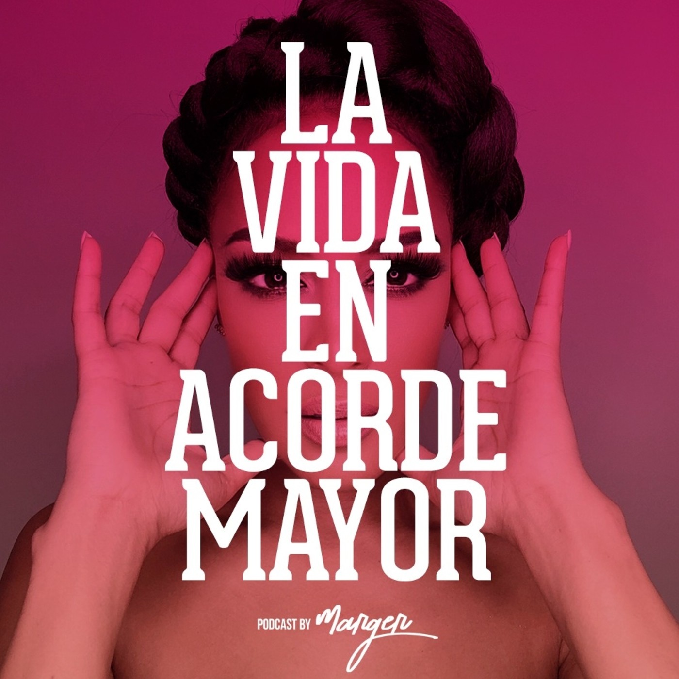 La vida en acorde mayor