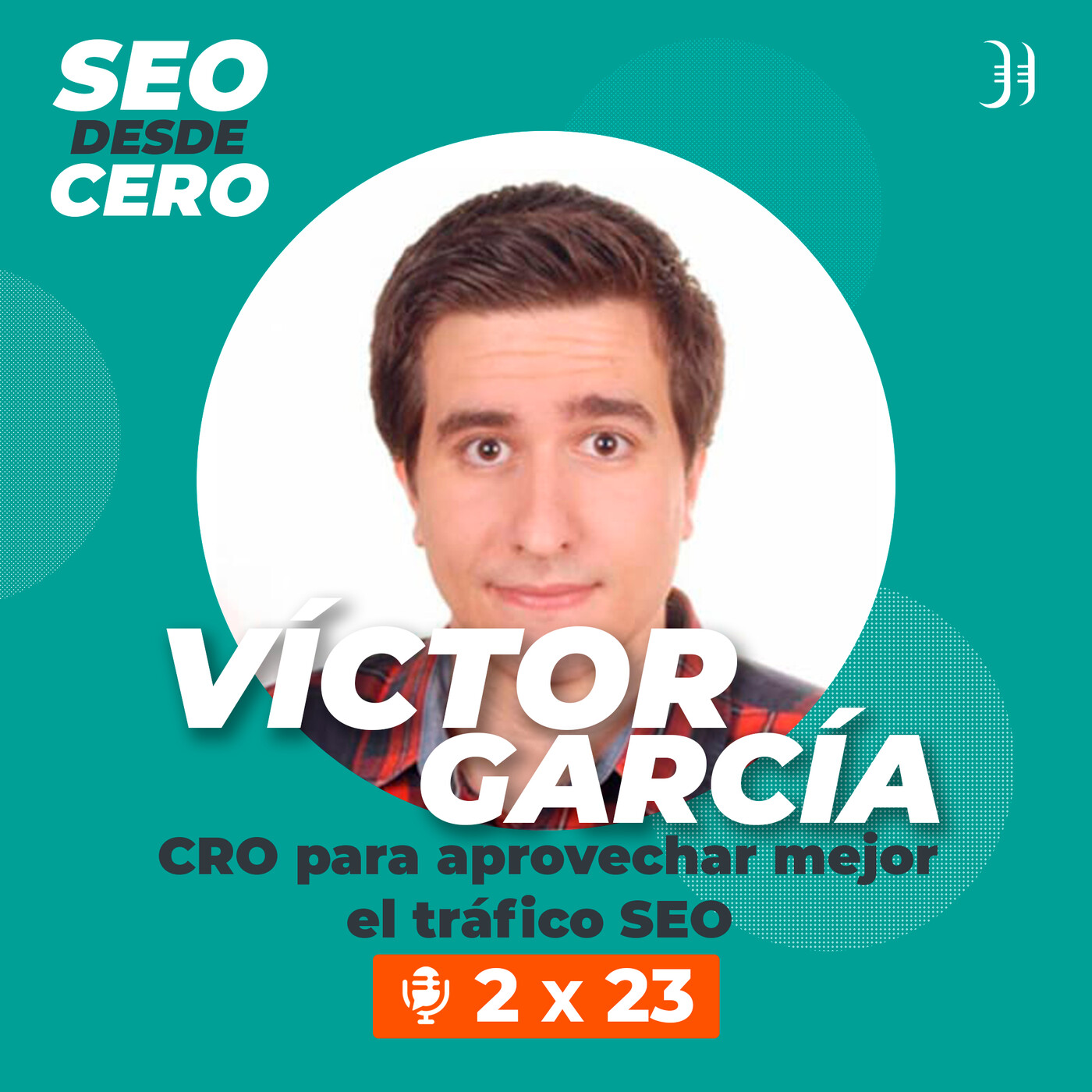 SEO desde Cero - Podcast de SEO