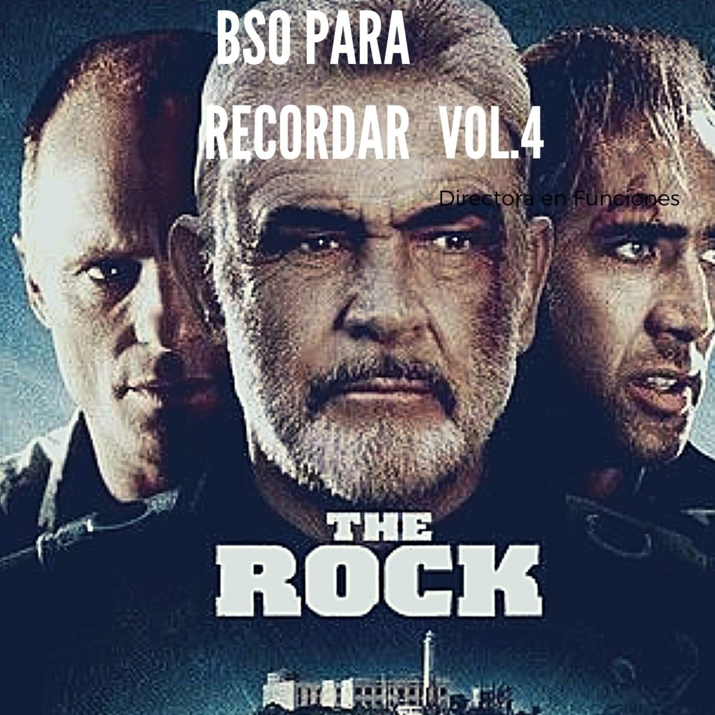 BSO PARA RECORDAR VOL.4 THE ROCK ( LA ROCA,1996) episode artwork