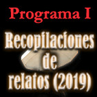 Recopilación de relatos I (2019)