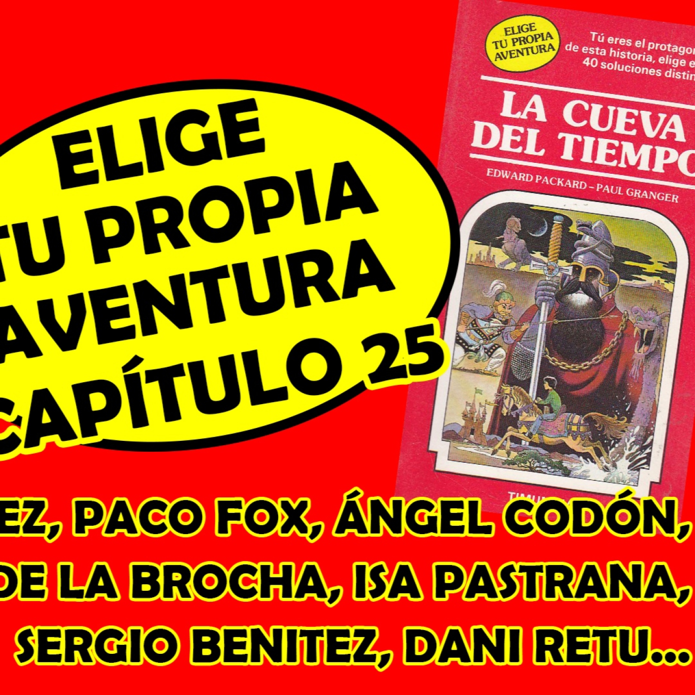 Elige Tu Propia Aventura - Cap. 25 - La Cueva del Tiempo - Depresión Post Vacacional episode artwork