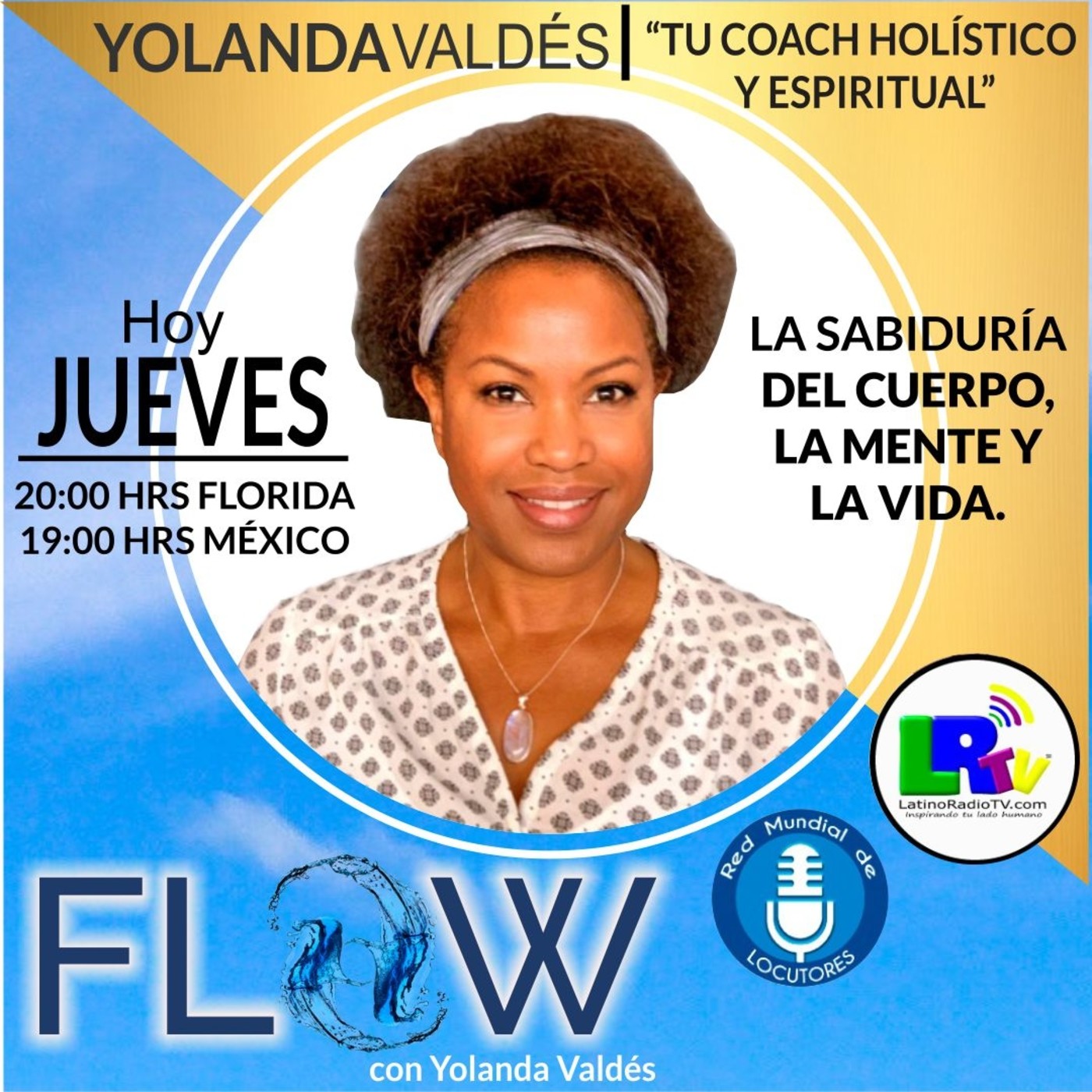 Flow, la Sabiduria del cuerpo la mente y la vida