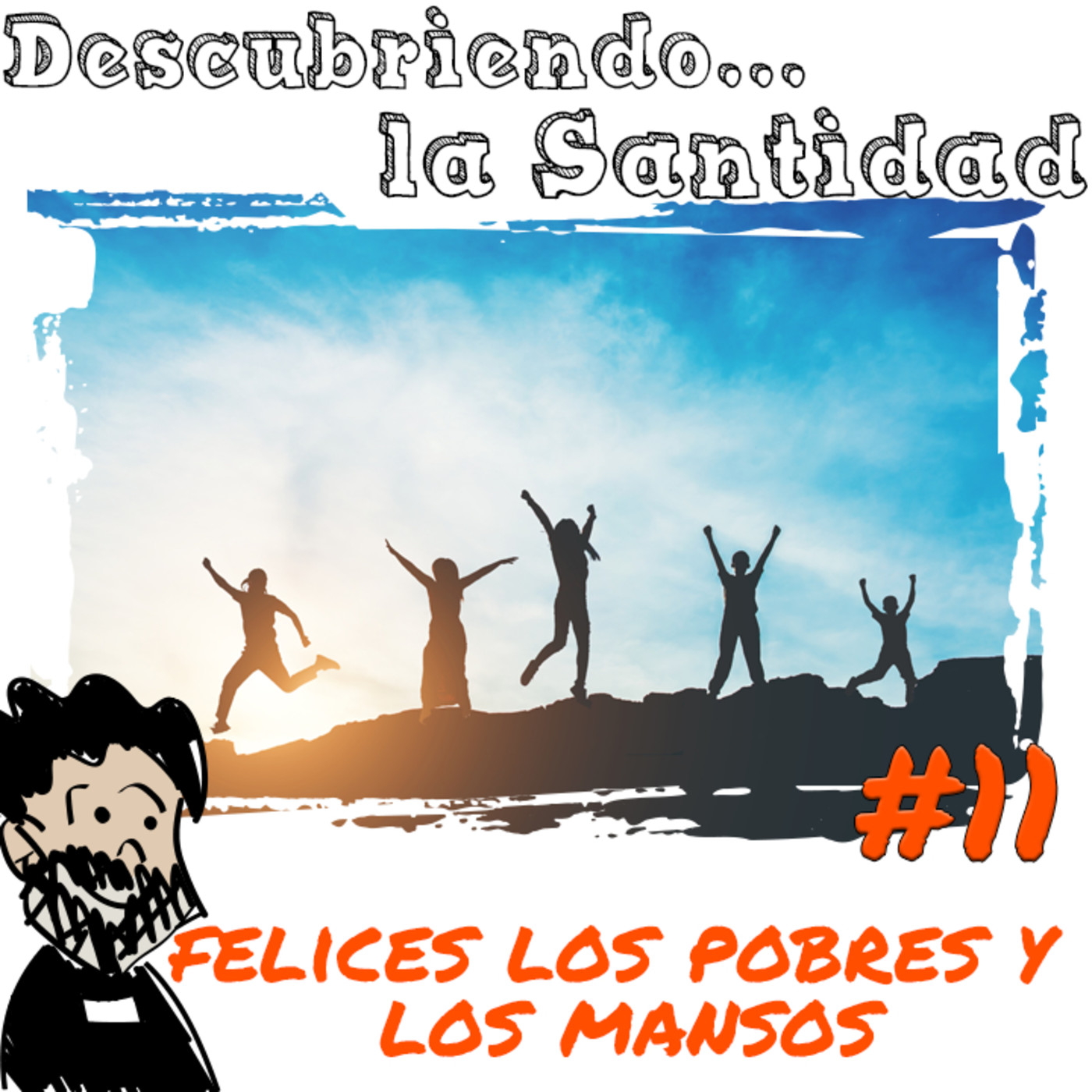 Descubriendo la Santidad