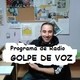 Lunes 20-5-19 GOLPE DE VOZ Radio