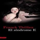 El Síndrome E de Franck Thilliez 6/10 Trilogia 1º