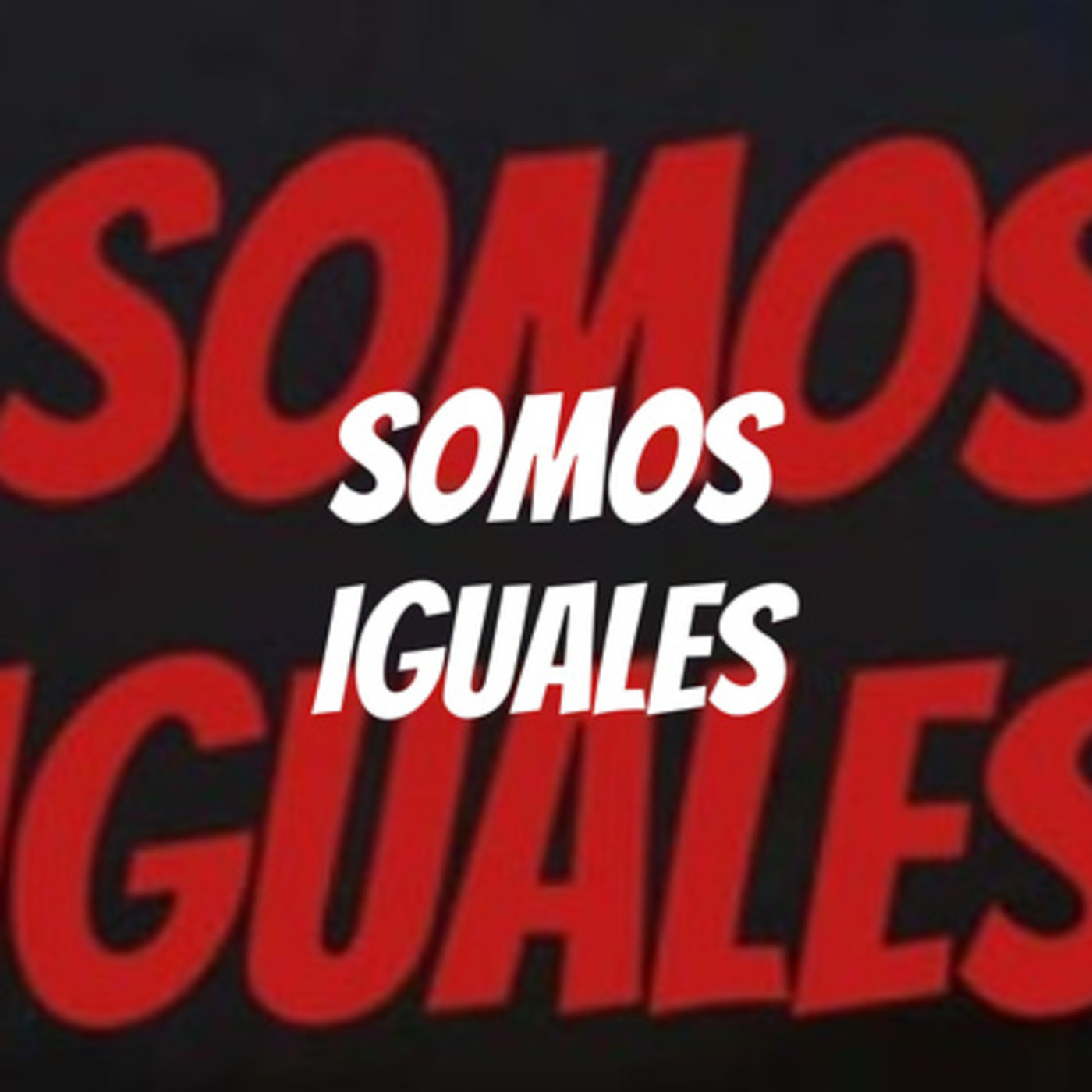 Somos Iguales