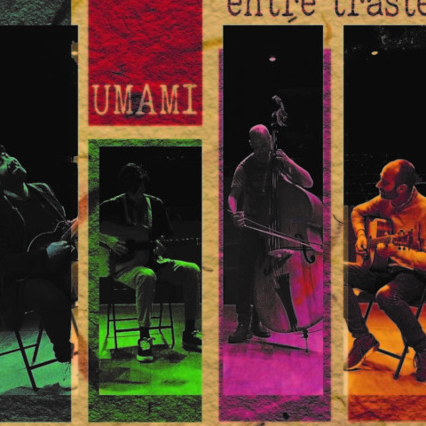 Rumboia 155 – Entre Trastes - UMAMI (2020) (13.45)