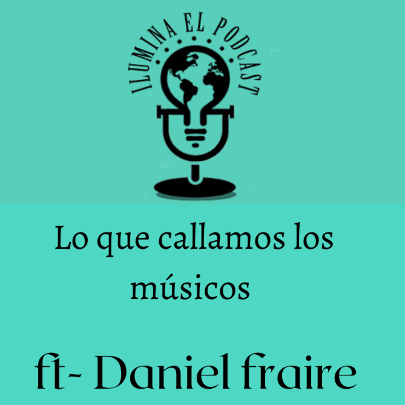 Ilumina el podcast