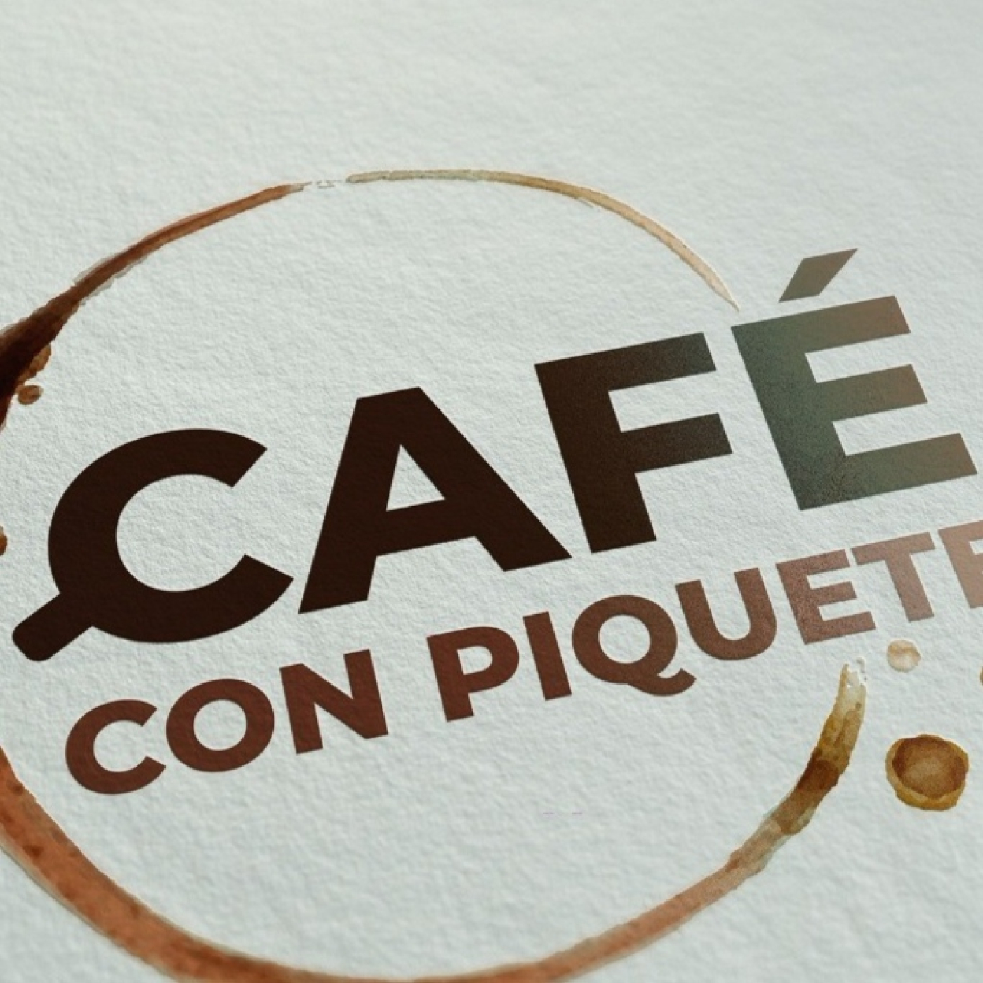 CAFÉ CON PIQUETE 2024 07 01 episode artwork