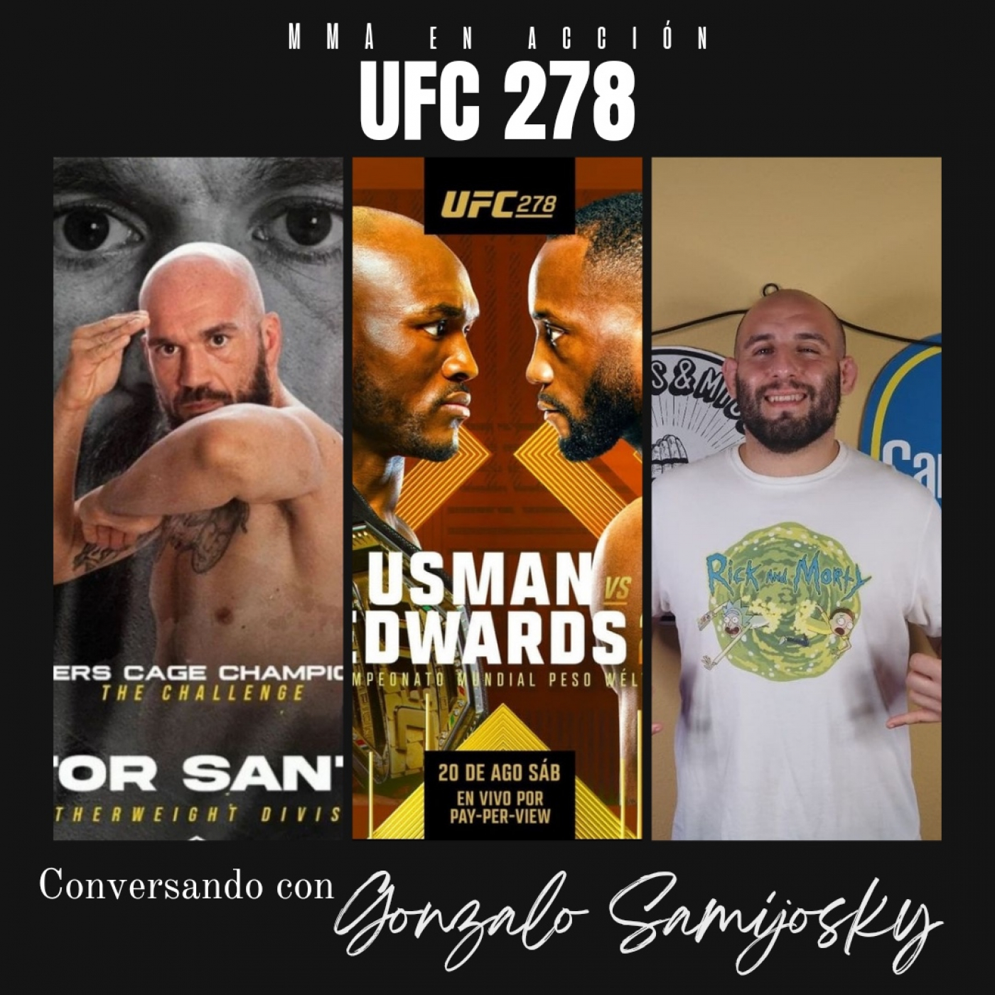 Conociendo a Gonzalo Samijosky - Previa UFC 278 episode artwork