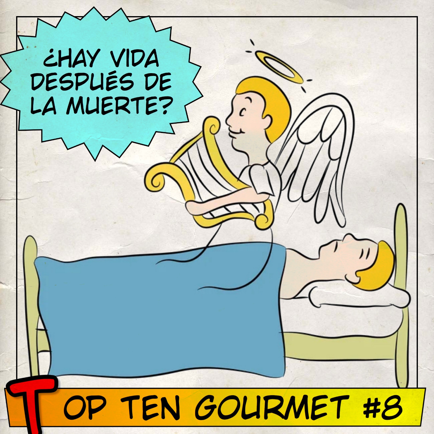 Top Ten Gourmet #8: ¿Hay vida después de la muerte?