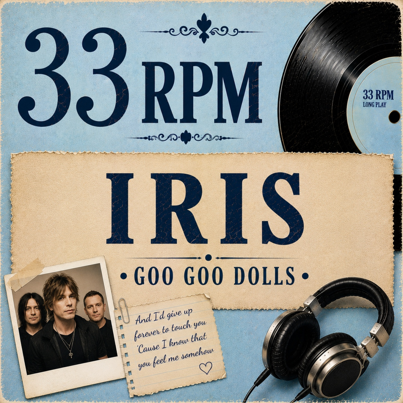 Antes de que suene: Iris de Goo Goo Dolls episode artwork
