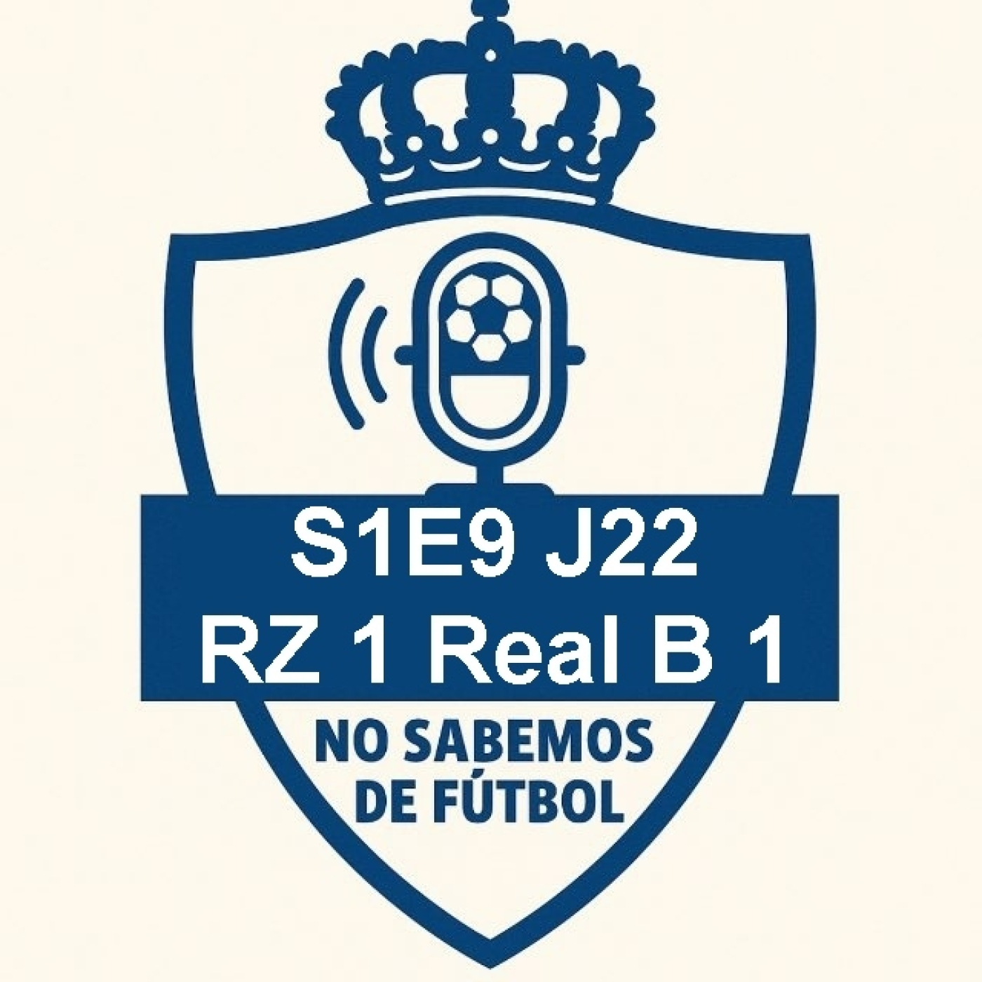 PlanetaRZ NSDF S1E9 J22 Real Zaragoza 1 - Real Sociedad B 1 episode artwork