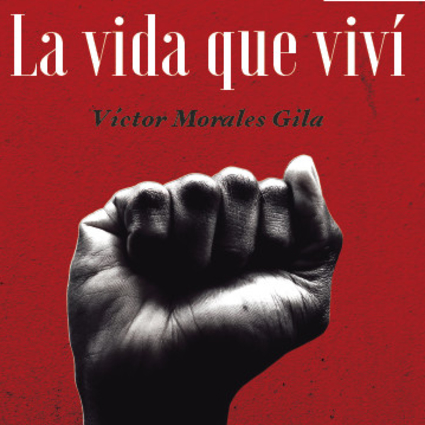 "La vida que viví" de Víctor Morales Rebobinando episode artwork