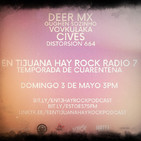 En Tijuana Hay Rock Radio - Temporada De Cuarentena - 7
