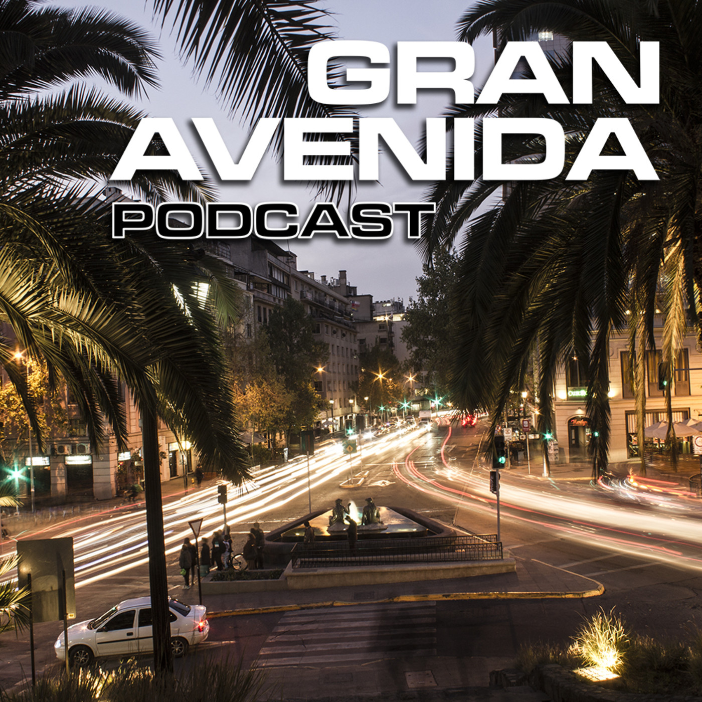 Gran Avenida Podcast