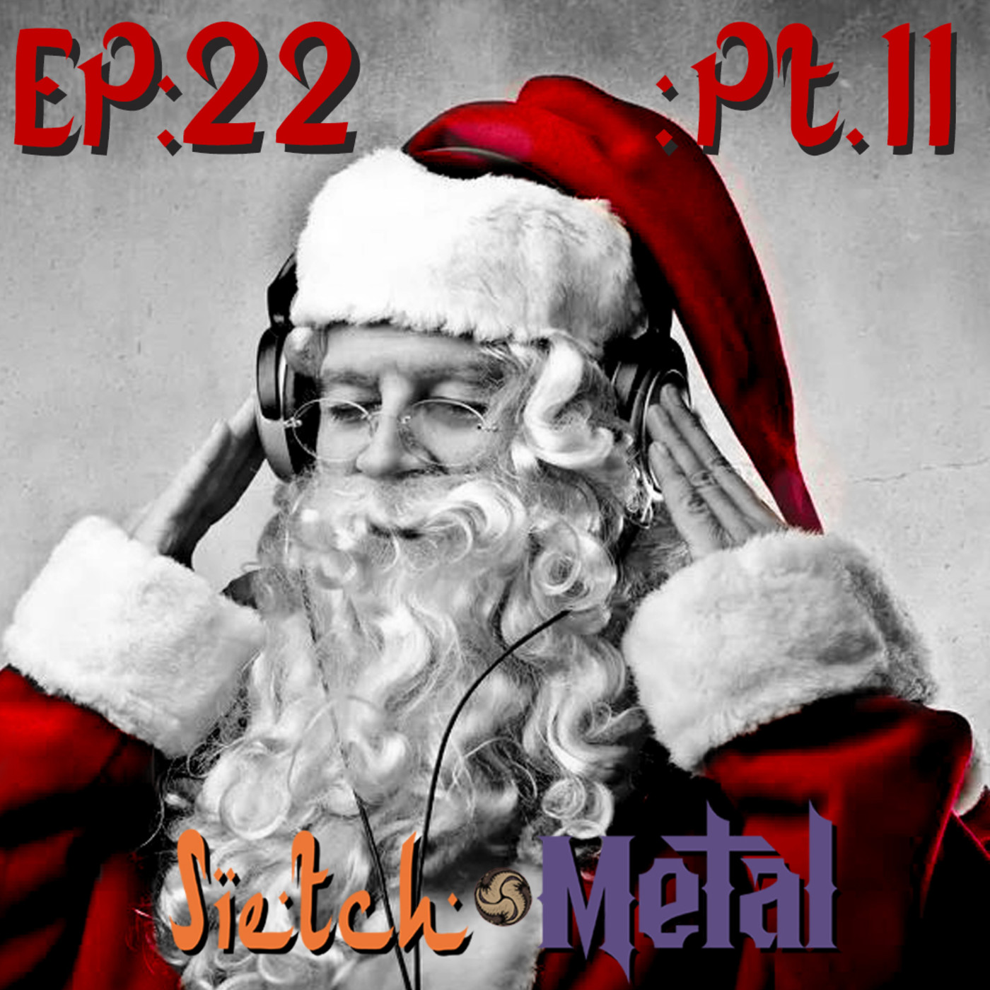 SIETCH METAL PODCAST