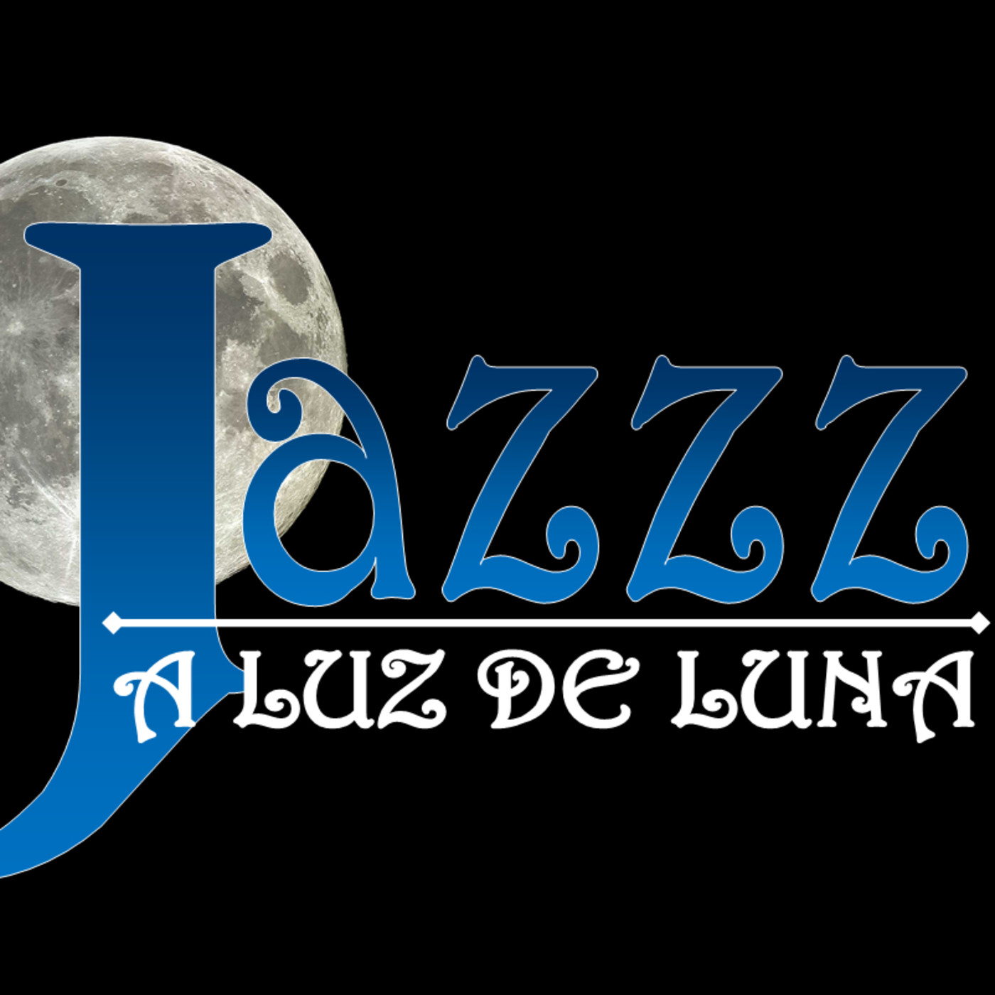 JAZZZ A LUZ DE LUNA