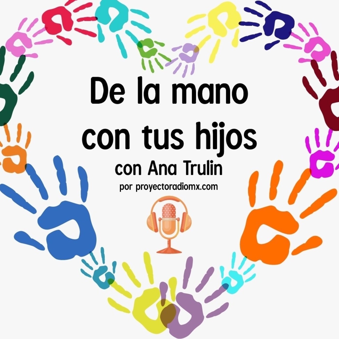 De la Mano con tus Hijos 010621 p140 episode artwork