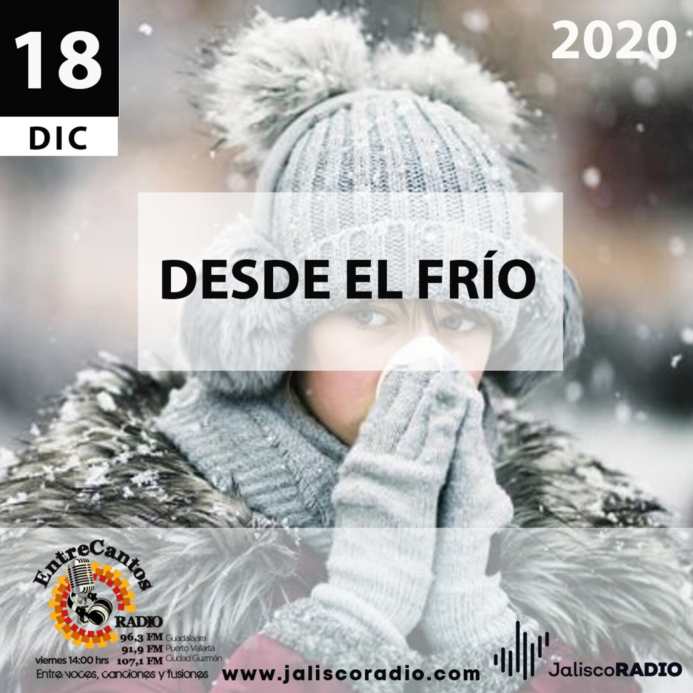 Programa Entrecantos 18 de diciembre, 2020: Desde el frío episode artwork