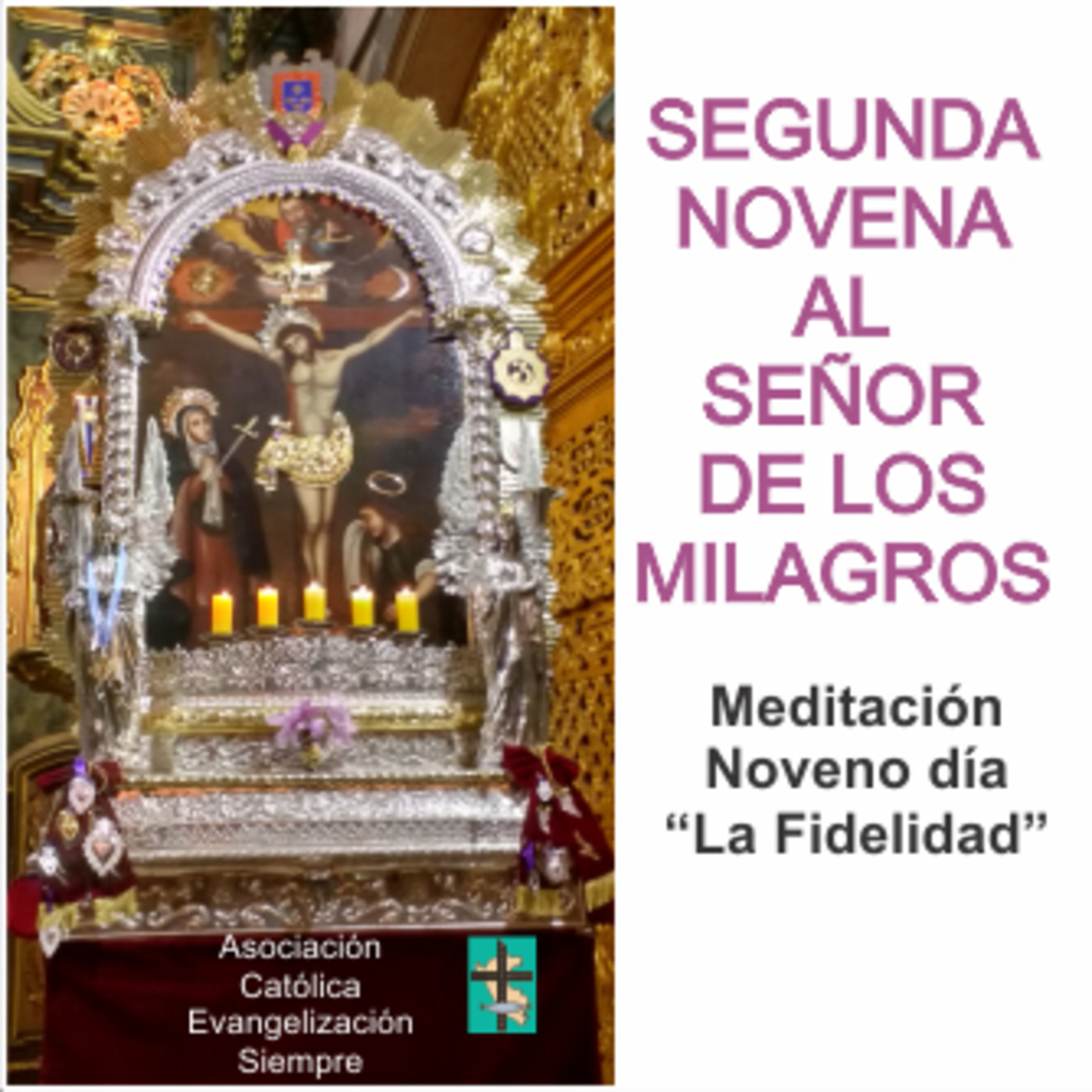 SEGUNDA NOVENA AL SEÑOR DE LOS MILAGROS