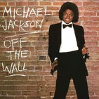 El Descampao - Especial Michael Jackson: Off The Wall