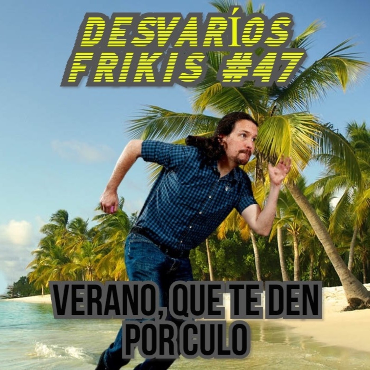 Desvarios Frikis Podcast