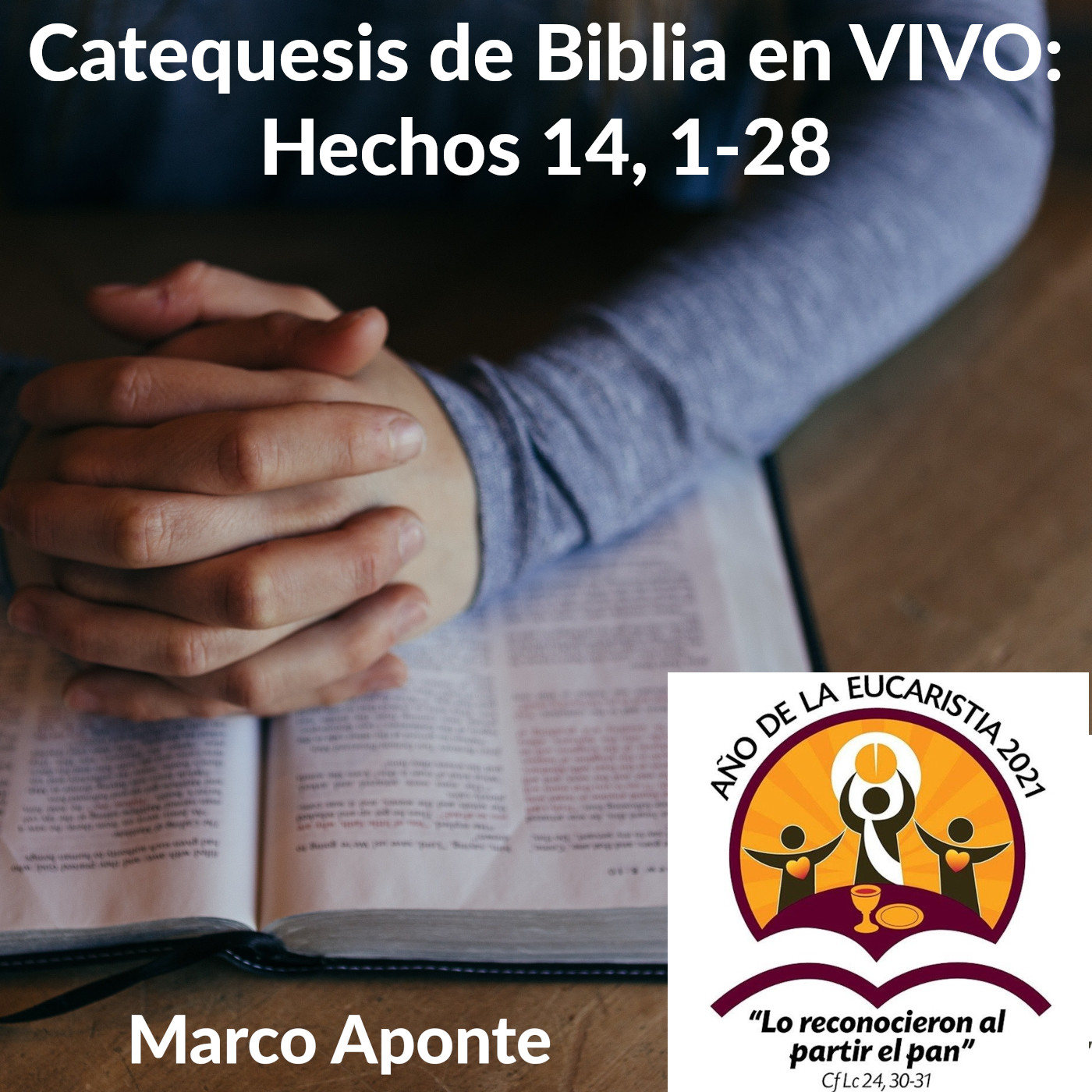 Catequesis de Biblia: Hechos de los Apóstoles 2/3