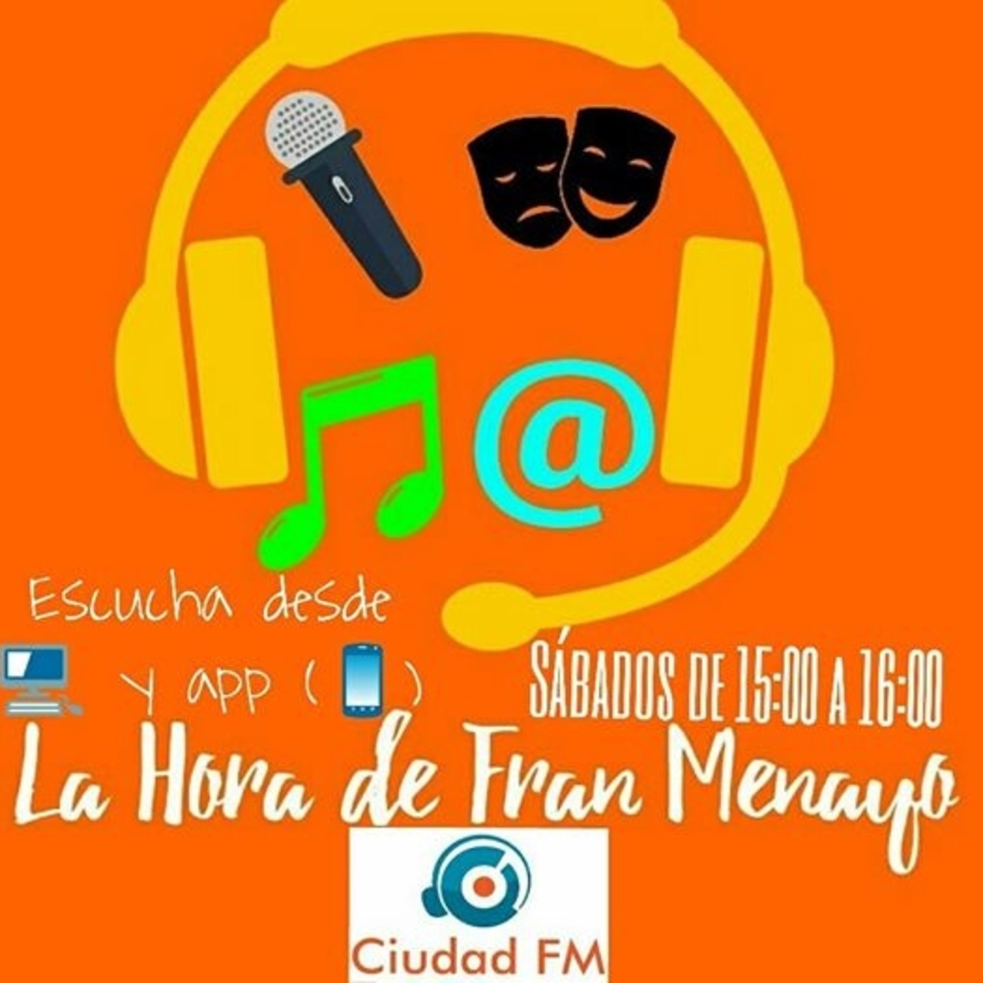 La Hora de Fran Menayo (Ciudad FM)