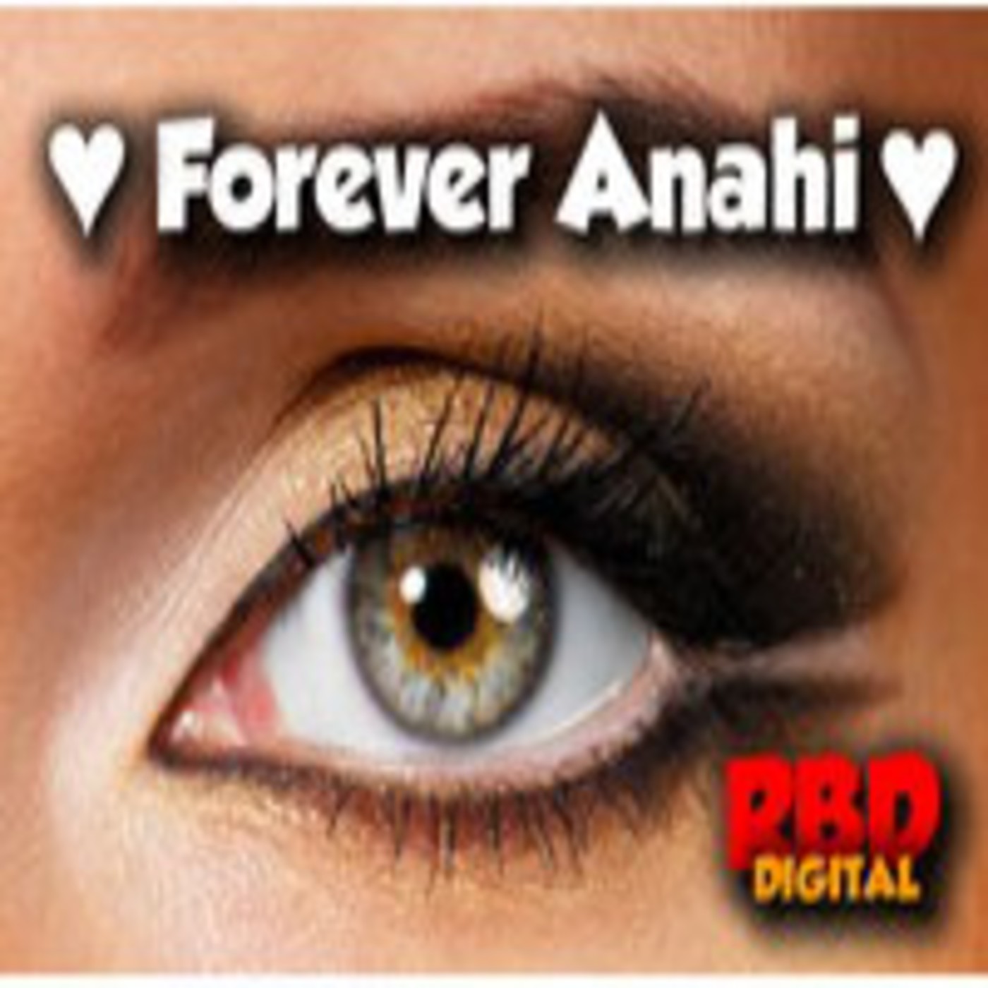 RBDigital No. 93 : ?Forever Anahi? EL ESPECIAL