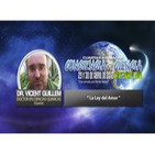 Dr. VICENT GUILLEM, La Ley del Amor - IV Jornadas Conciencia con Ciencia - COMPLETO