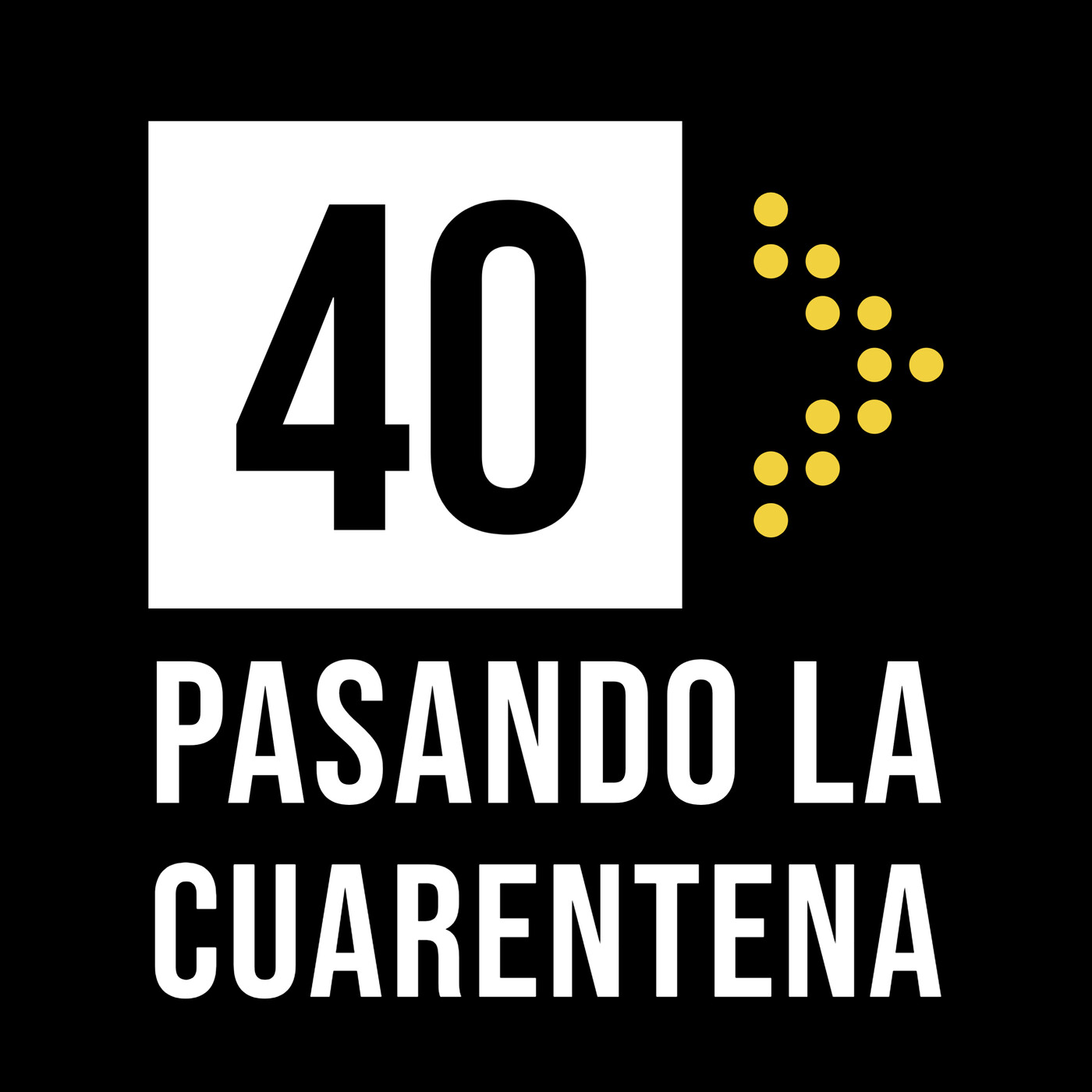 Pasando la cuarentena