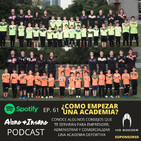 61- Como comenzar una Academia de Futbol