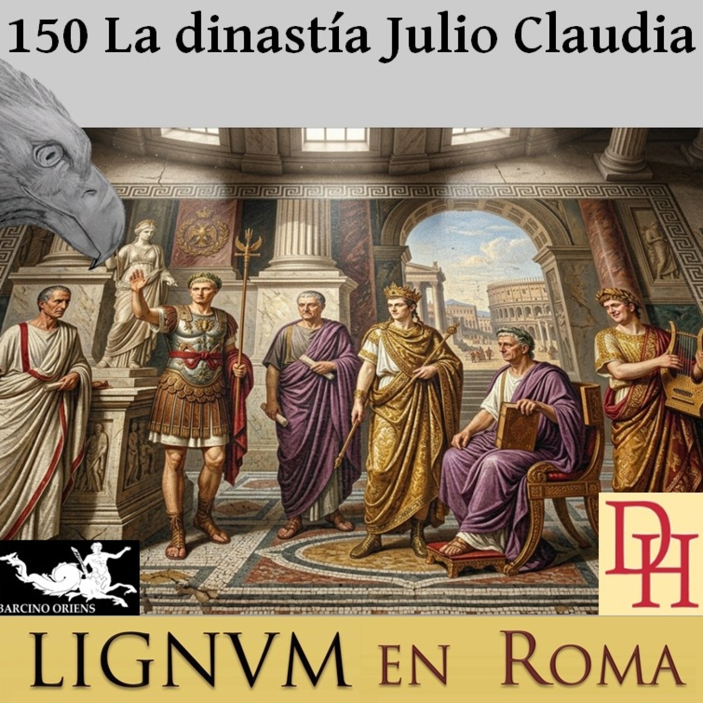 (LeR) 150 La dinastía Julio Claudia episode artwork