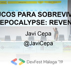 Trucos para sobrevivir al indiepocalypse: Reventure - Javi Cepa