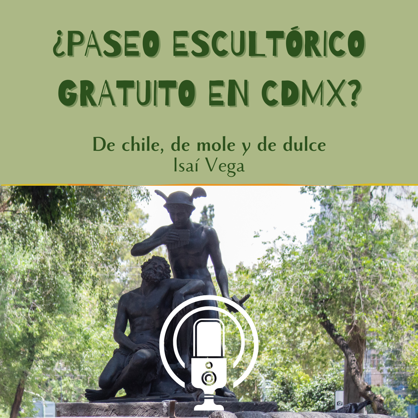De chile, de mole y de dulce