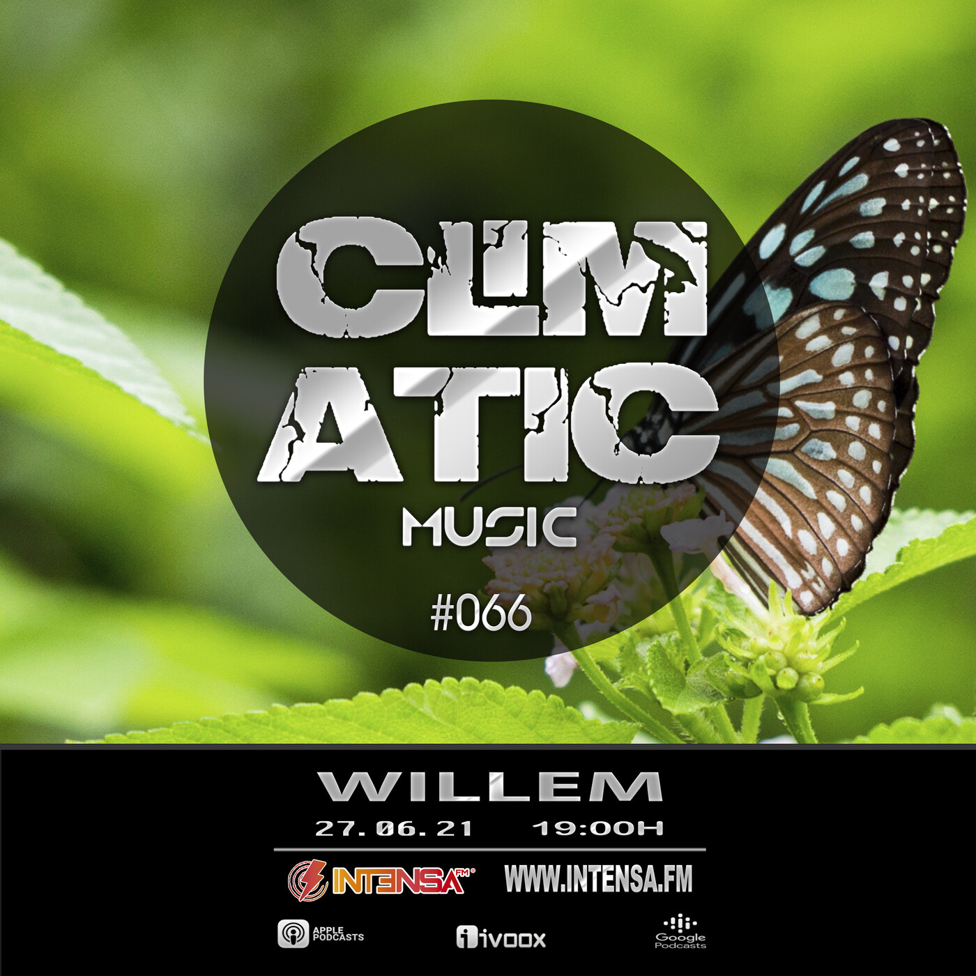 Climatic Music #66 (INTENSA FM) 27/06/21 Willem (Fin Temporada 2) episode artwork