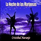 La Noche de las Mariposas (30 de Agosto de 2016)