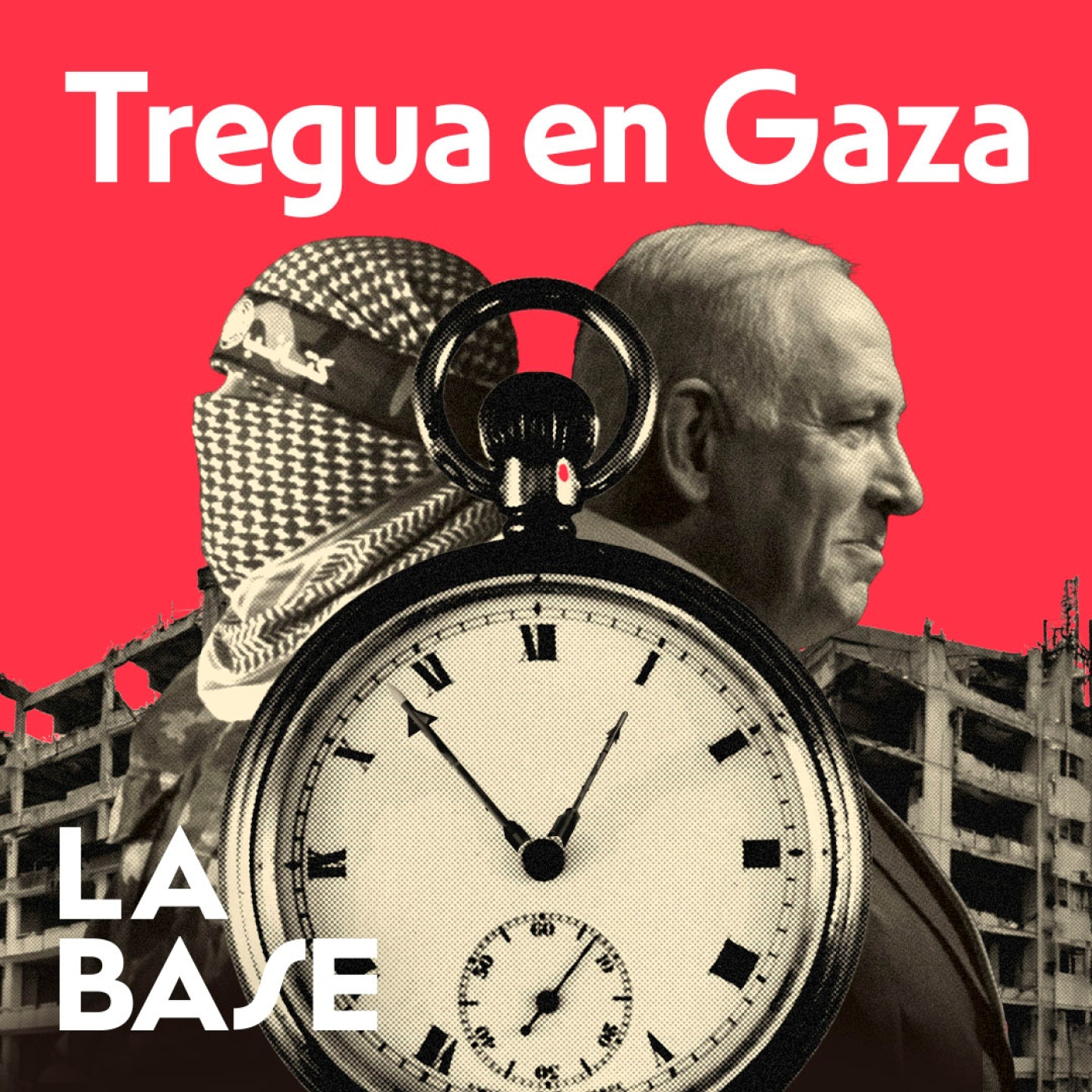TREGUA en GAZA: ¿Qué Significa y Qué Implica? | La Base 4x46