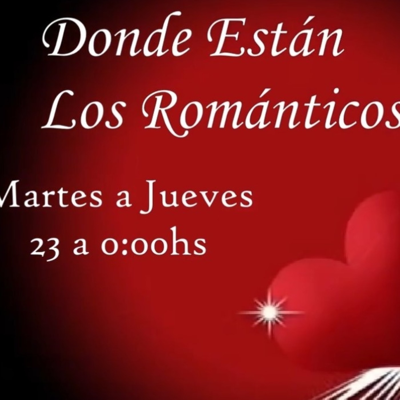 DONDE ESTAN LOS ROMANTICOS - \