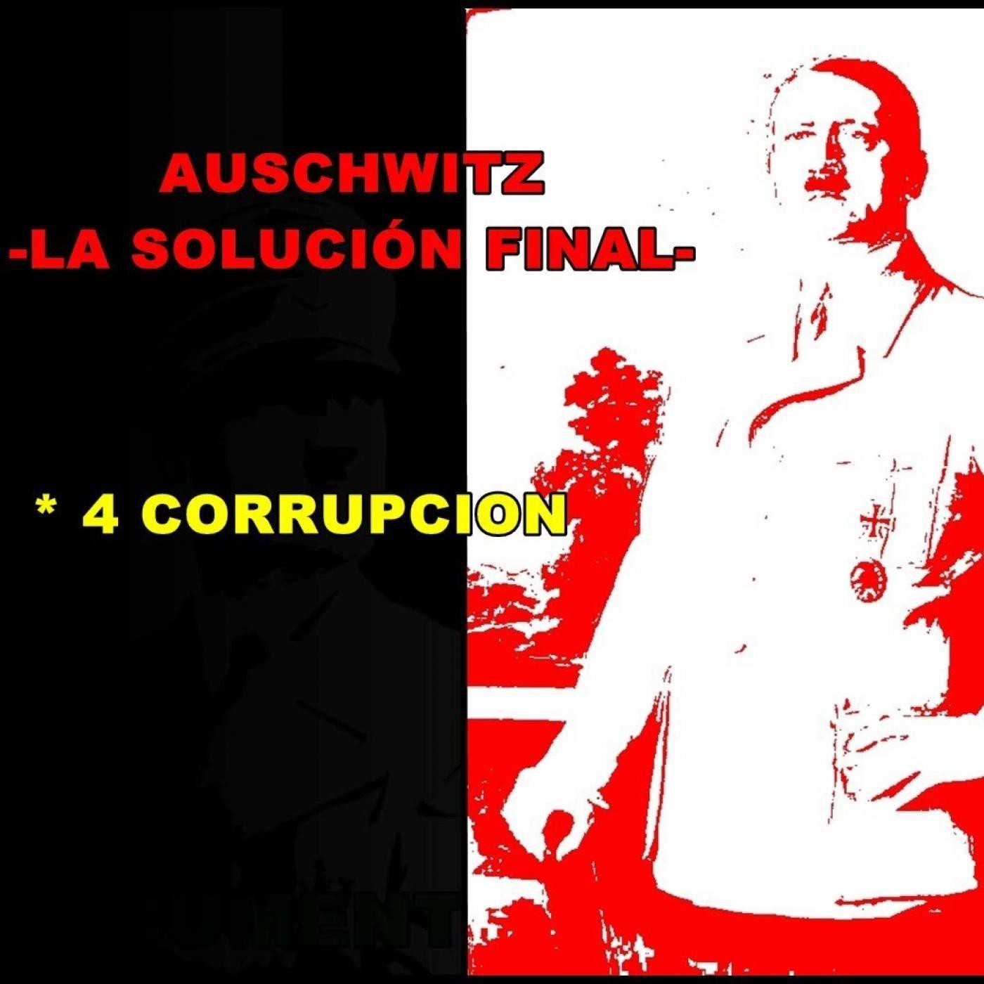 Auschwitz La Solución Final: Corrupcion (BBC) episode artwork