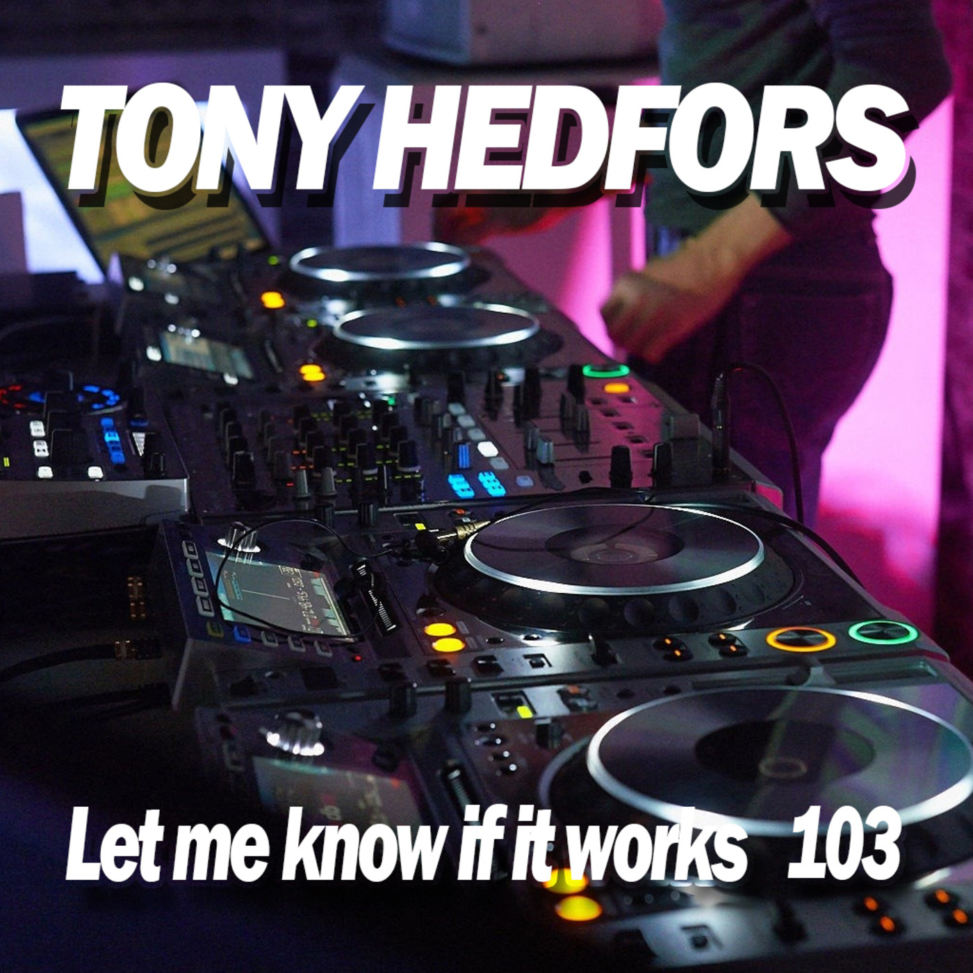 Mixed by Tony Hedfors, Special: Choice to you