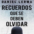Daniel Lerma y "Recuerdos que se deben olvidar" en el Bibliotren