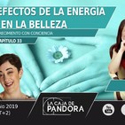 LOS EFECTOS DE LA ENERGÍA EN LA BELLEZA - Con Marta Puig y Vero Fernandez