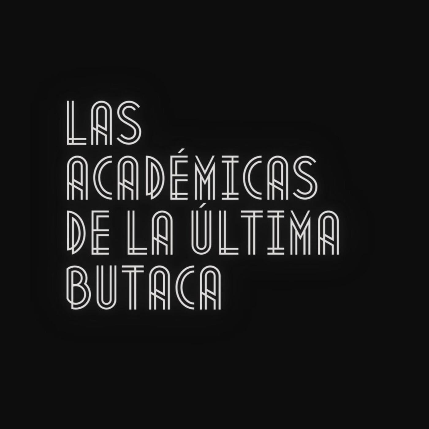 Las Académicas de la Última Butaca