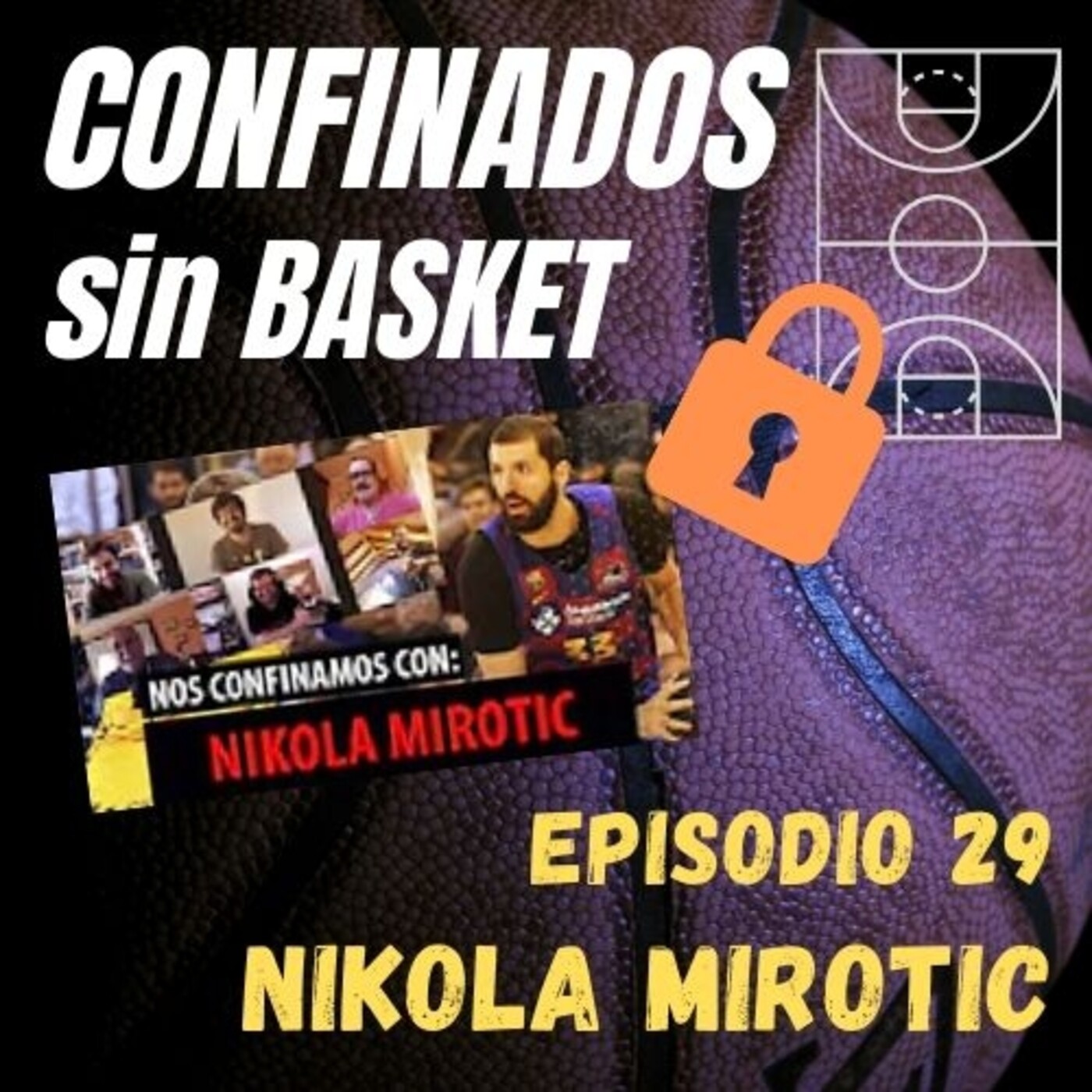 Confinados Sin Basket
